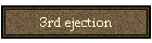 3rd ejection
