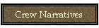 Crew Narratives